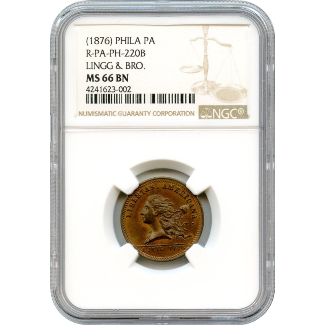 Token - 1876 Libertas Americana Copper by Lingg & Brothers, Pa-Ph 220B NGC MS66 Brown