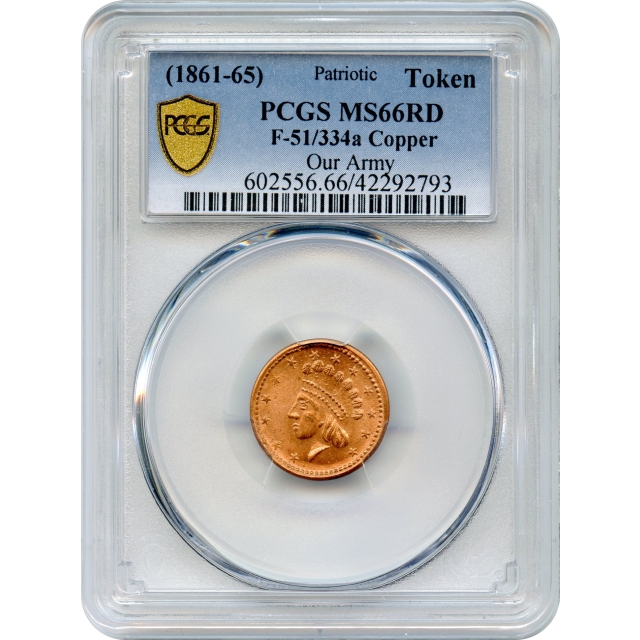 Token - 1861-1865 Civil War 'Our Army' PCGS MS66 Red - TOP POP