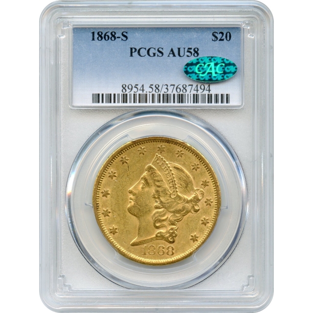 1868-S $20 Liberty Head Double Eagle PCGS AU58 (CAC)
