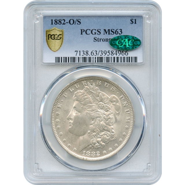 1882-O/S $1 Morgan Silver Dollar, O/S Strong PCGS MS63 (CAC)