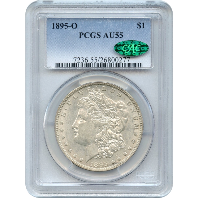 1895-O $1 Morgan Silver Dollar PCGS AU55 (CAC)