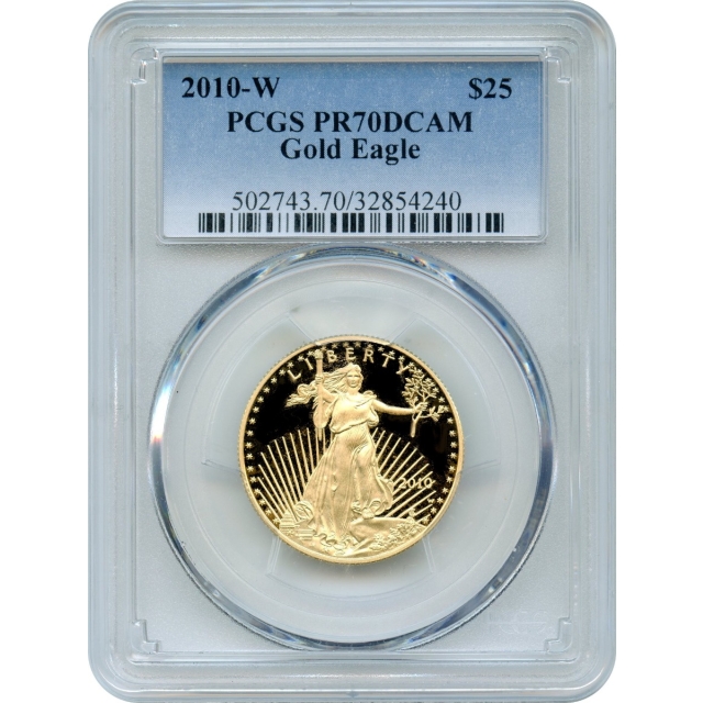 2010-W $25 Gold American Eagle 1/2oz PCGS PR70DCAM