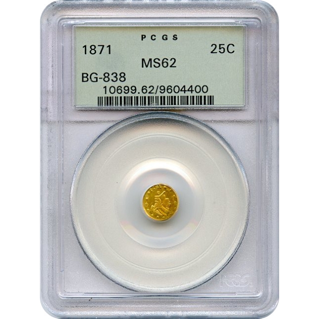 BG- 838, 1871 California Fractional Gold 25C, Liberty Round PCGS MS64 R2