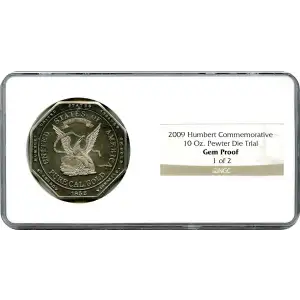 Humbert Commemorative 10oz Pewter Die Trial