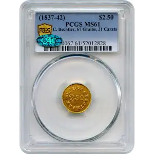 (1837-42) $2.50 C. Bechtler, 67 Grains, 21 Carats (3)