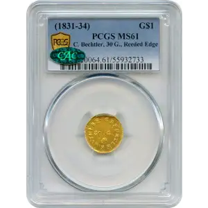 (1831-34) G$1 C. Bechtler, 30 G., Reeded Edge (2)