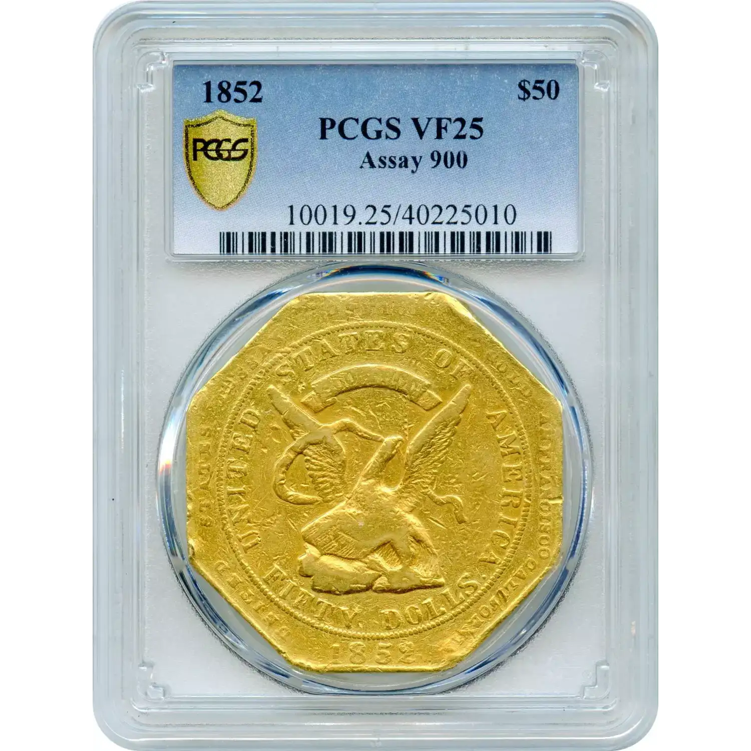 1852 Territorial Gold - $50 U.S. Assay Office of Gold PCGS VF-25 900 Thous. RE